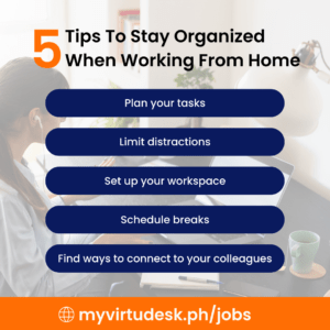 5 Tips To Stay Organized When Working From Home