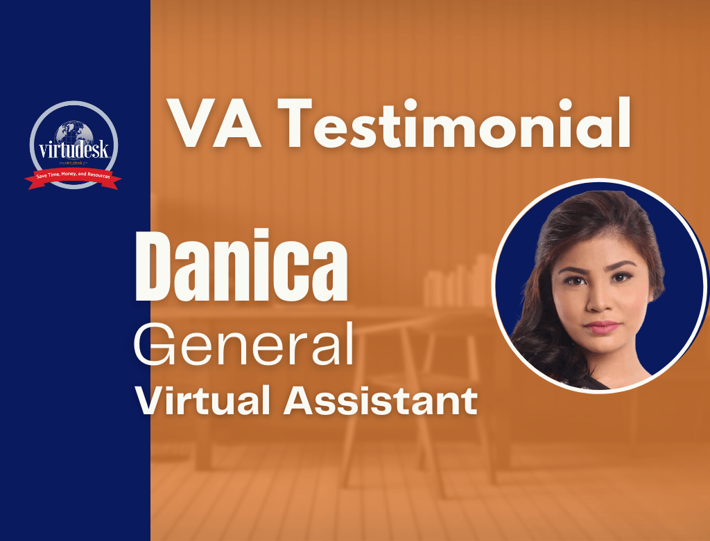 Virtudesk Testimonial:  Danica Enrile Showcase her Real Estate Virtual Assistant Skills