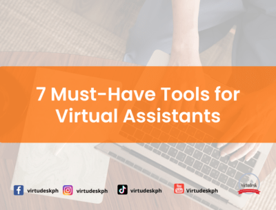 7 Must-Have Tools for Virtual Assistants